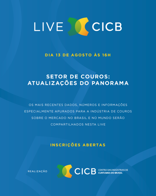 LIVE do CICB - Setor de Couros: Atualizações do Panorama LIVE do CICB - Setor de Couros: Atualizações do Panorama
