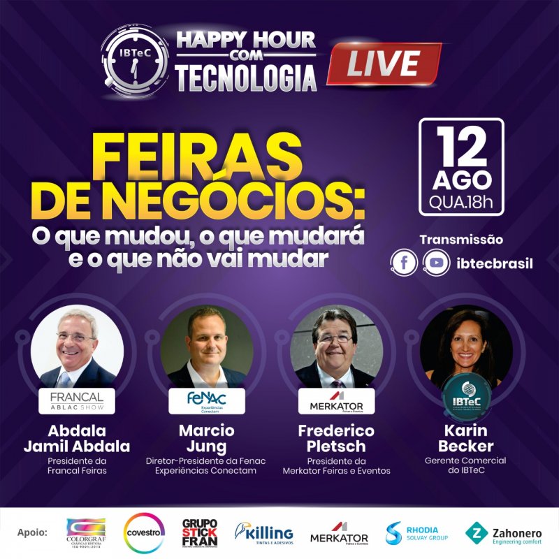 Feiras de negócios será tema do Happy Hour com Tecnologia do IBTeC na próxima quarta-feira, 12 de agosto Feiras de negócios será tema do Happy Hour com Tecnologia do IBTeC na próxima quarta-feira, 12 de agosto