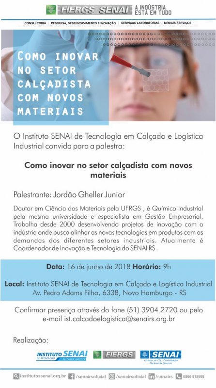 PALESTRA: Como inovar no setor calçadista com novos materiais PALESTRA: Como inovar no setor calçadista com novos materiais