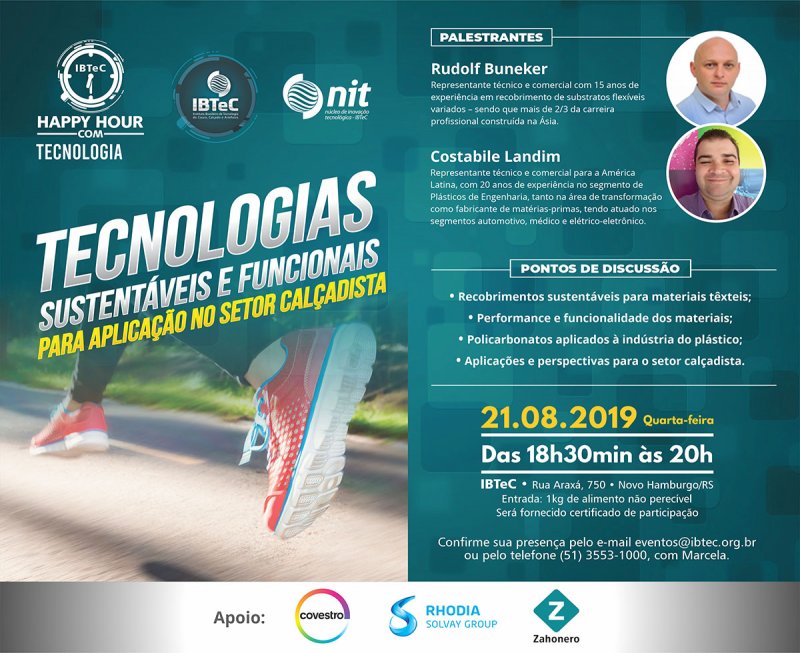“Tecnologias sustentáveis e funcionais para aplicação no setor calçadista” é tema do Happy Hour com Tecnologia de agosto “Tecnologias sustentáveis e funcionais para aplicação no setor calçadista” é tema do Happy Hour com Tecnologia de agosto