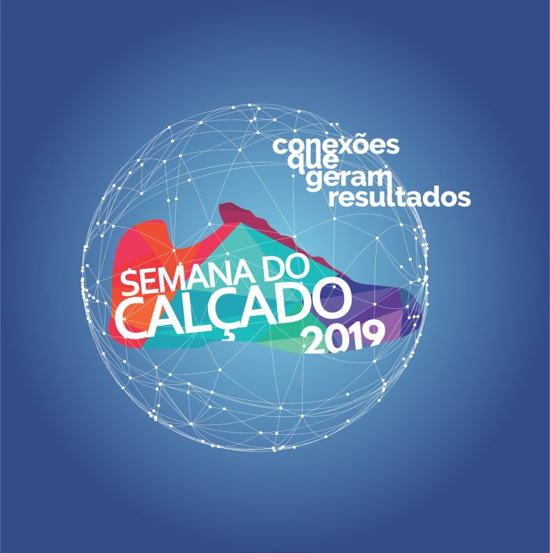 Entidades do setor coureiro-calçadista promovem Semana do Calçado 2019 de 6 a 10 de outubro Entidades do setor coureiro-calçadista promovem Semana do Calçado 2019 de 6 a 10 de outubro