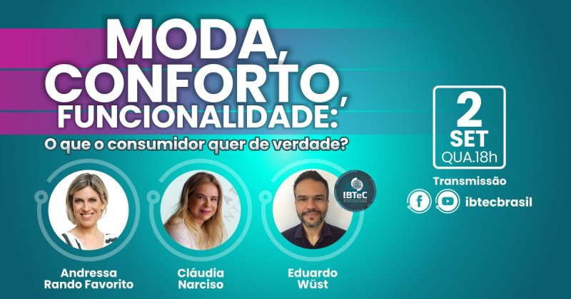 Andressa Rando Favorito e Claudia Narciso falarão sobre moda e conforto, no Happy Hour do IBTeC, dia 2 de setembro Andressa Rando Favorito e Claudia Narciso falarão sobre moda e conforto, no Happy Hour do IBTeC, dia 2 de setembro